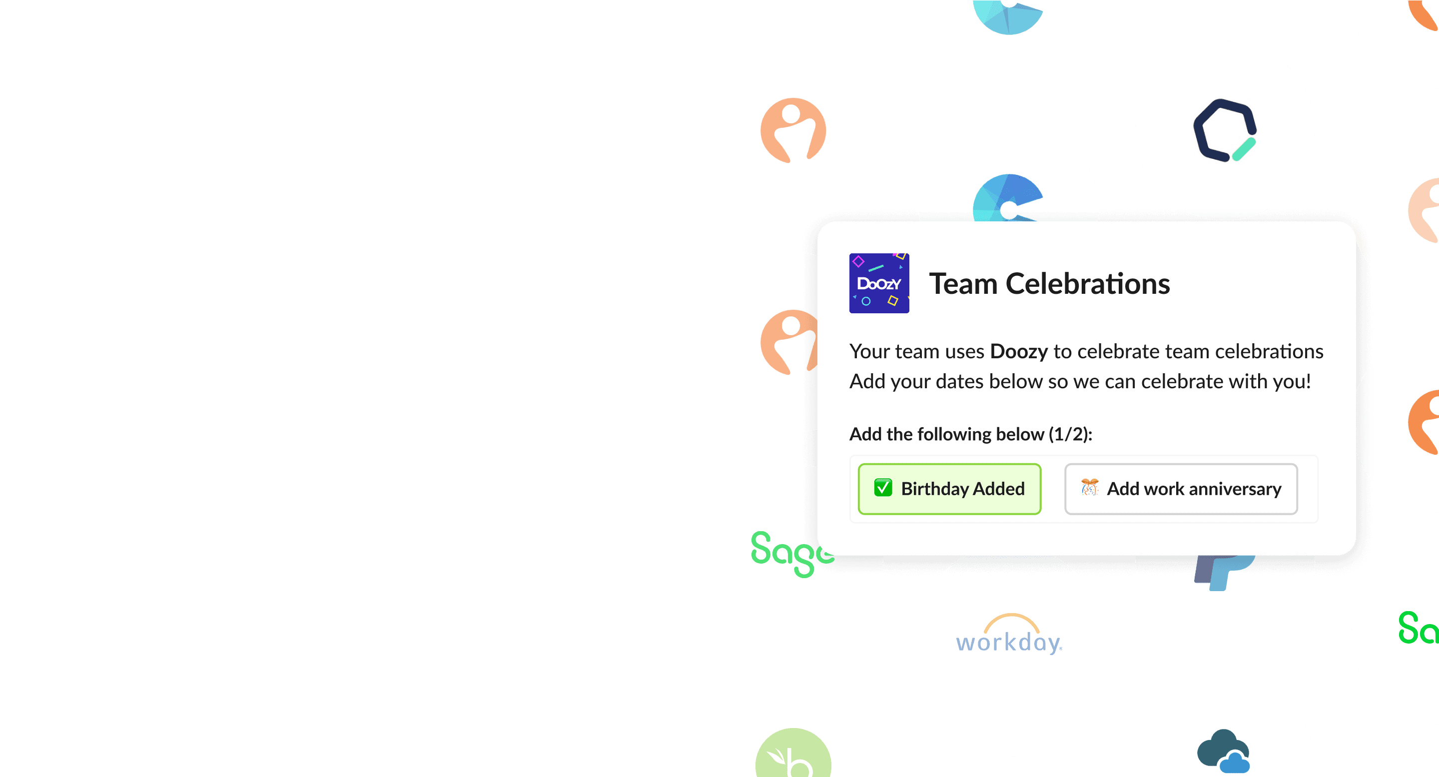 Integrates with existing HRIS
